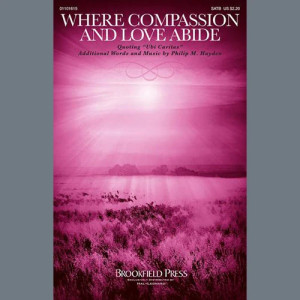 Where Compassion And Love Abide (Ubi Caritas)