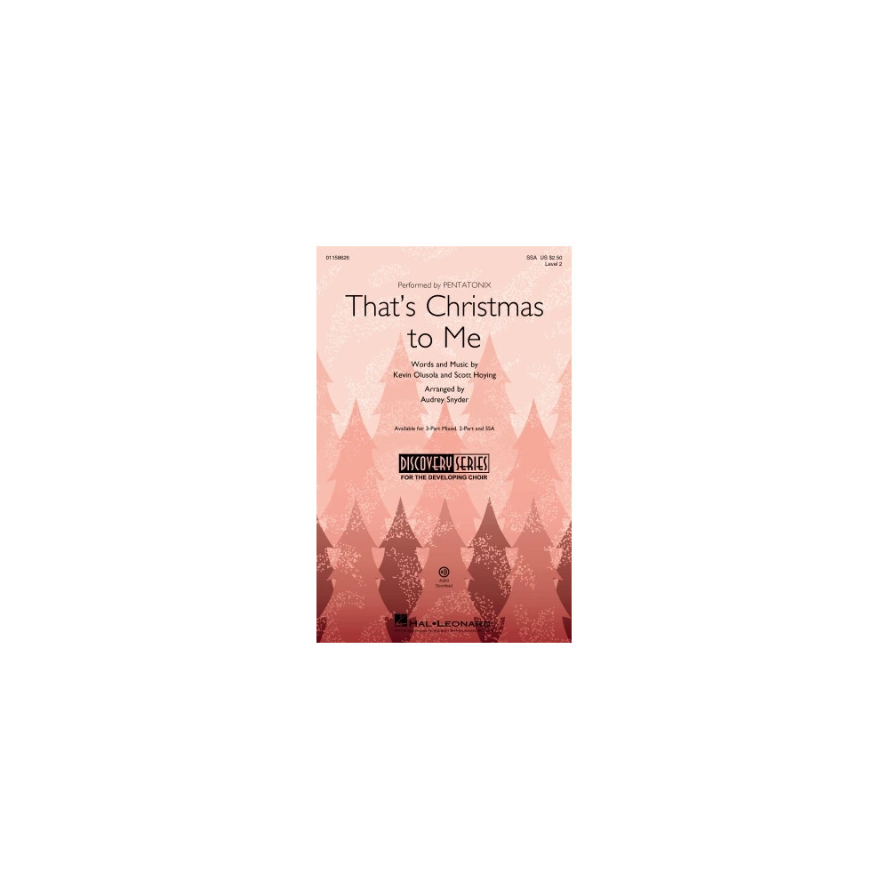 That's Christmas To Me (arr. Audrey Snyder)