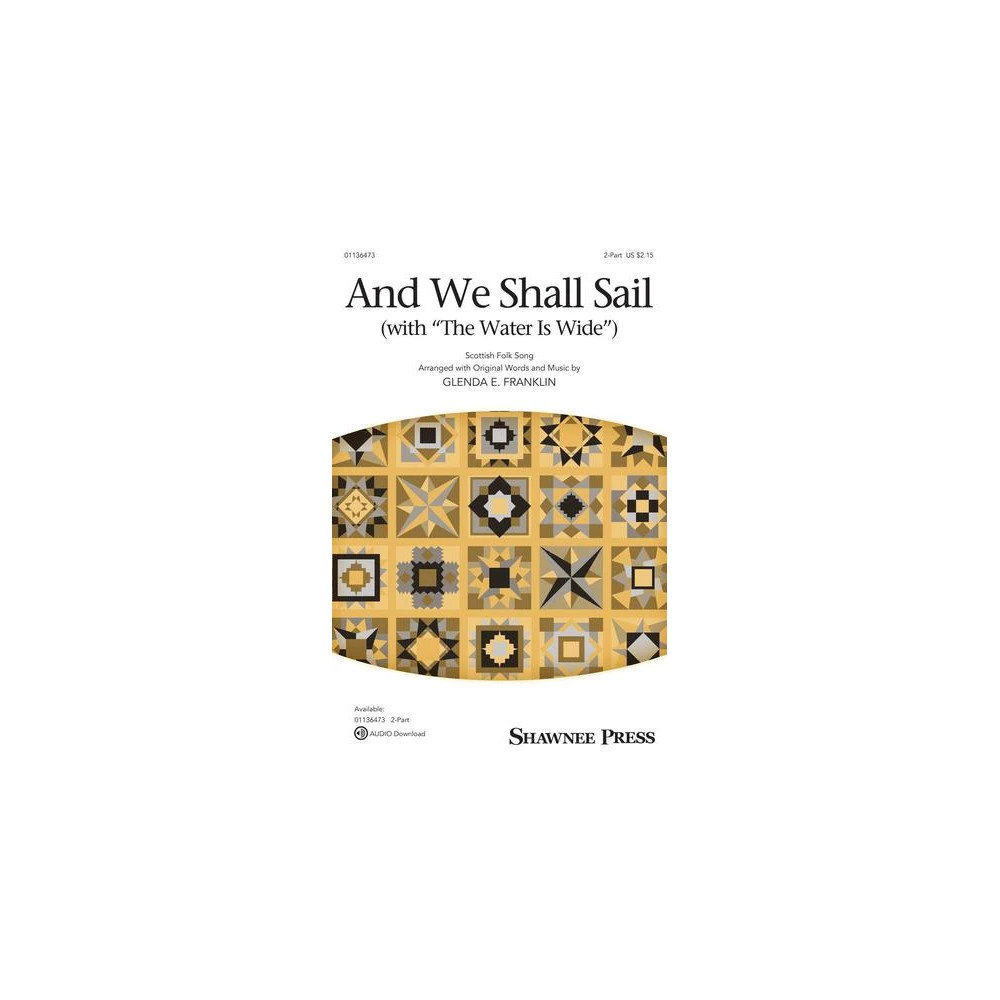 And We Shall Sail (with "The Water Is Wide")