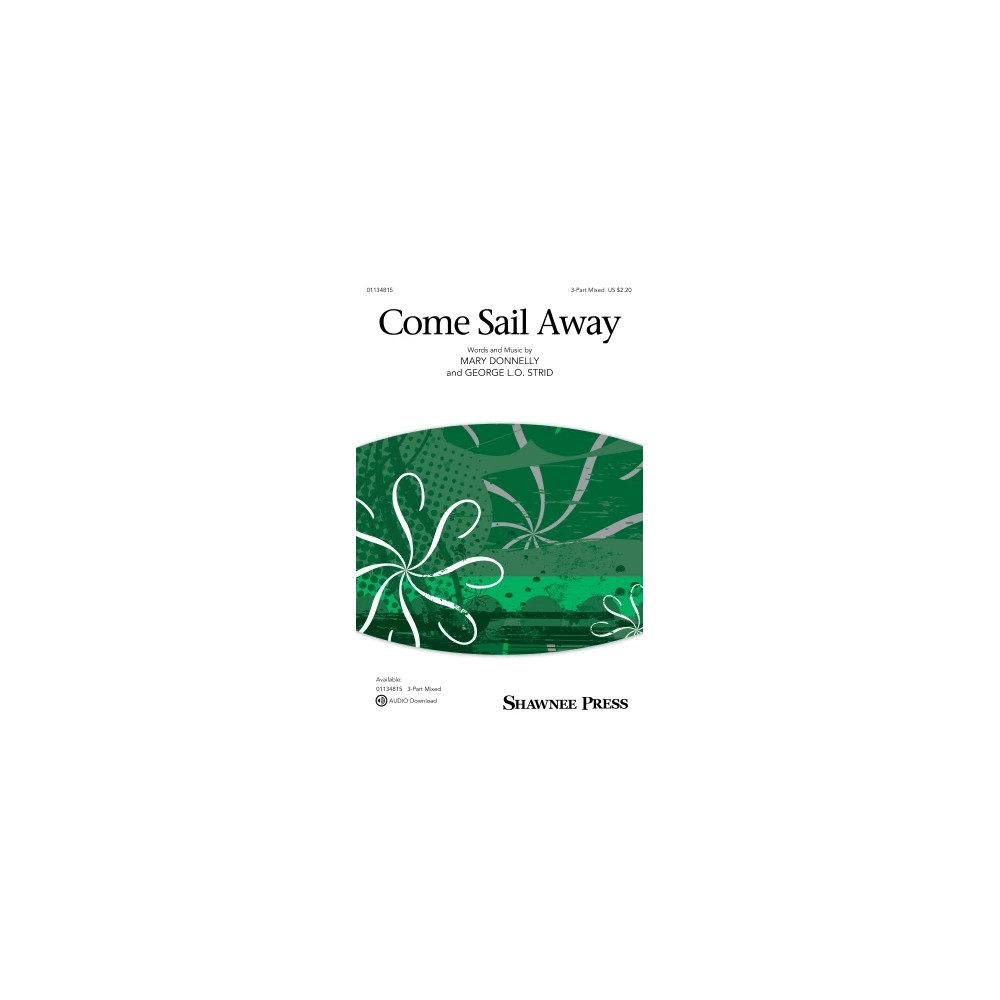Come Sail Away