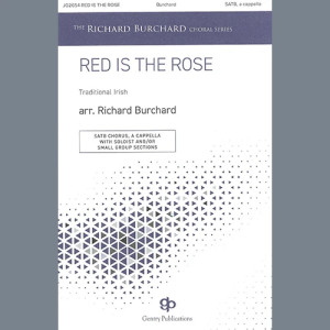 Red Is The Rose (arr. Richard Burchard)