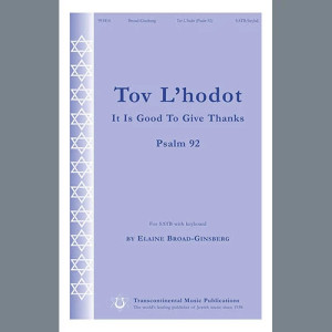 Tov L'Hodot (It Is Good To Give Thanks)