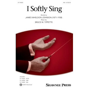I Softly Sing