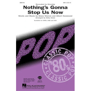 Nothing's Gonna Stop Us Now (arr. Kirby Shaw) - Tenor Sax