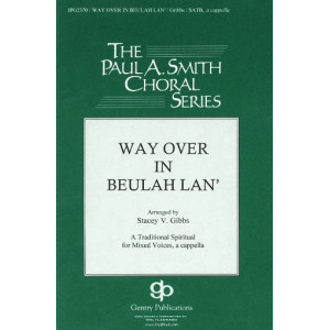 Way Over In Beulah Lan'