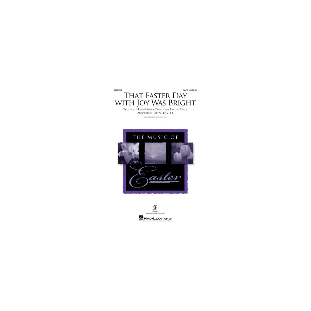 That Easter Day With Joy Was Bright (arr. John Leavitt) - Full Score