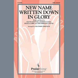 New Name Written Down In Glory (arr. Heather Sorenson)