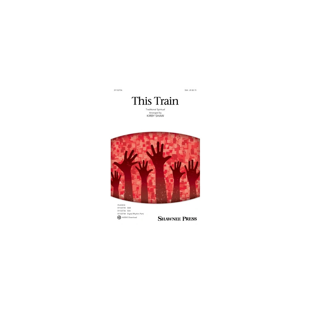 This Train (arr. Kirby Shaw)