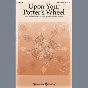 Upon Your Potter's Wheel