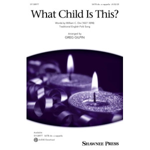 What Child Is This? (arr. Greg Gilpin)