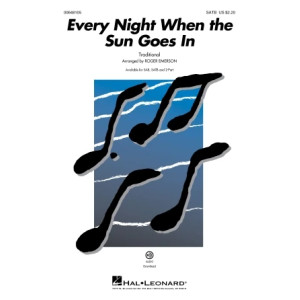 Every Night When The Sun Goes In (arr. Roger Emerson)