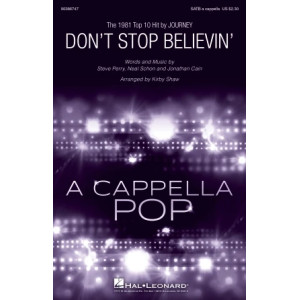 Don't Stop Believin' (arr. Kirby Shaw)