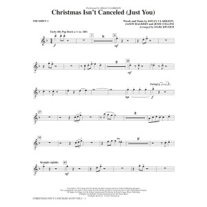 Christmas Isn't Canceled (Just You) (arr. Mark Brymer) - Trumpet 1