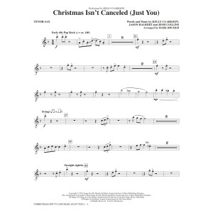 Christmas Isn't Canceled (Just You) (arr. Mark Brymer) - Tenor Saxophone