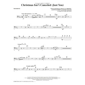 Christmas Isn't Canceled (Just You) (arr. Mark Brymer) - Trombone