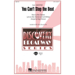 You Can't Stop The Beat (from Hairspray) (arr. Roger Emerson)