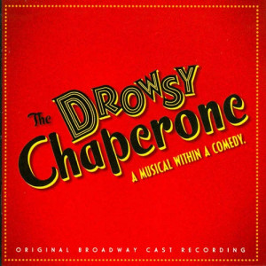 Show Off (from The Drowsy Chaperone)