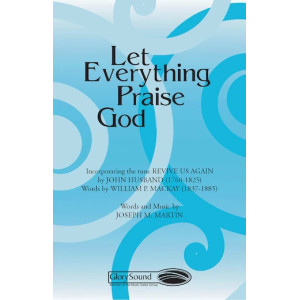 Let Everything Praise God