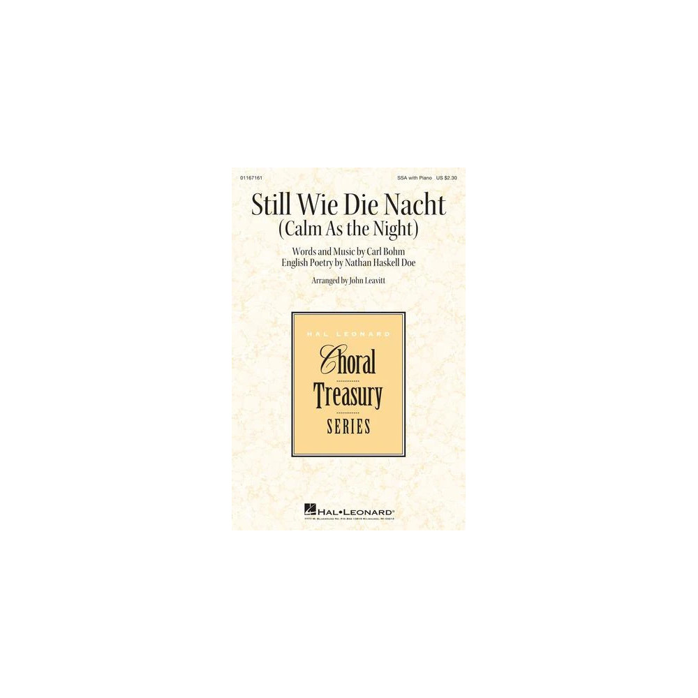 Still Wie Die Nacht (Calm As The Night) (arr. John Leavitt)
