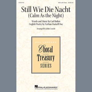 Still Wie Die Nacht (Calm As The Night) (arr. John Leavitt)
