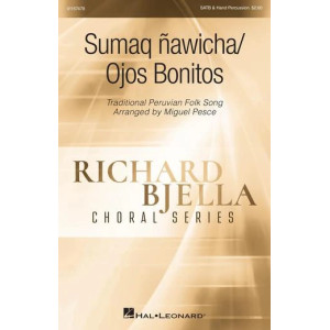 Sumaq Ñawicha/Ojos Bonitos (arr. Miguel Pesce)