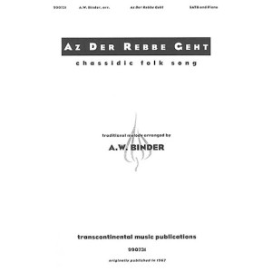 Az Der Rebbe Geht (arr. A.W. Binder)