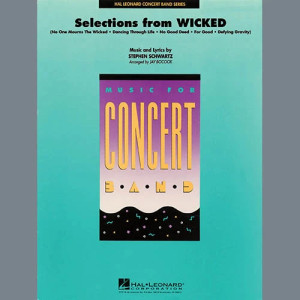 Selections from Wicked (arr. Jay Bocook) - Full Score