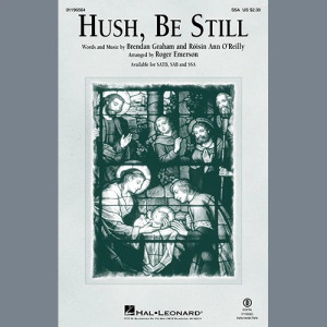 Hush, Be Still (arr. Roger Emerson)