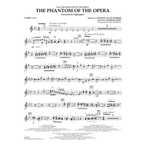 The Phantom Of The Opera (Soundtrack Highlights) (arr. Paul Murtha) - F Horn 1 & 2
