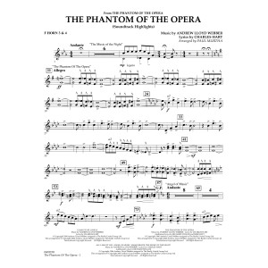 The Phantom Of The Opera (Soundtrack Highlights) (arr. Paul Murtha) - F Horn 3 & 4