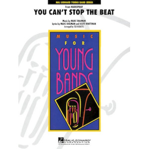 You Can't Stop The Beat (from Hairspray) (arr. Ted Ricketts) - Full Score