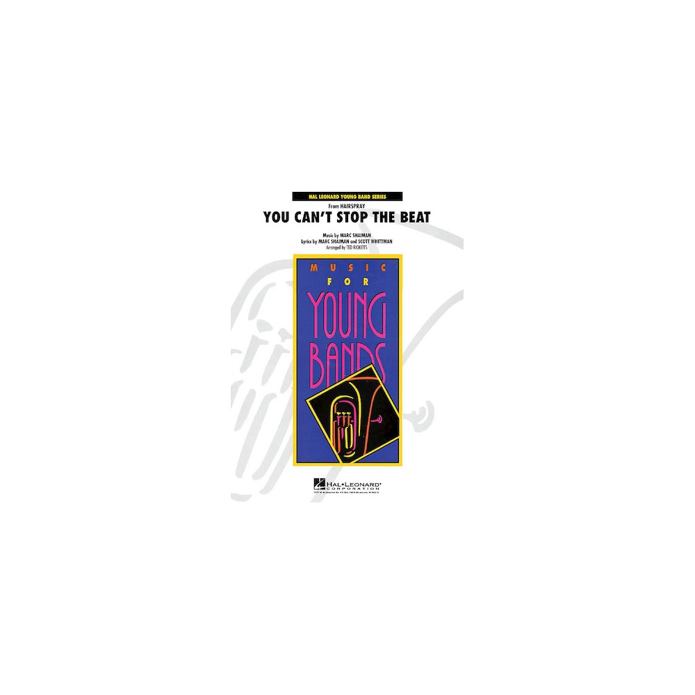 You Can't Stop The Beat (from Hairspray) (arr. Ted Ricketts) - Full Score