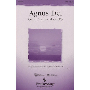 Agnus Dei (with "Lamb Of God") (arr. Russell Mauldin)