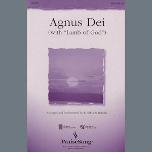 Agnus Dei (with "Lamb Of God") (arr. Russell Mauldin)
