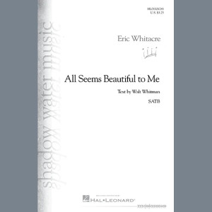 All Seems Beautiful To Me