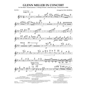 Glenn Miller In Concert (arr. Paul Murtha) - Flute 1