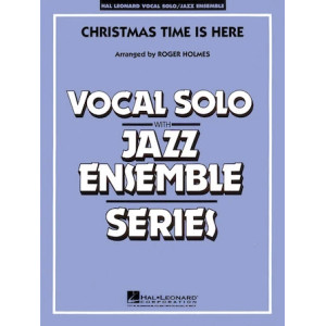 Christmas Time Is Here (arr. Roger Holmes) - Full Score