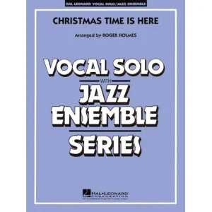 Christmas Time Is Here (arr. Roger Holmes) - Piano/Vocal