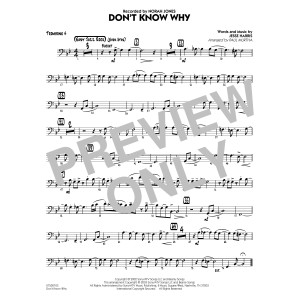 Don't Know Why (arr. Paul Murtha) - Trombone 4