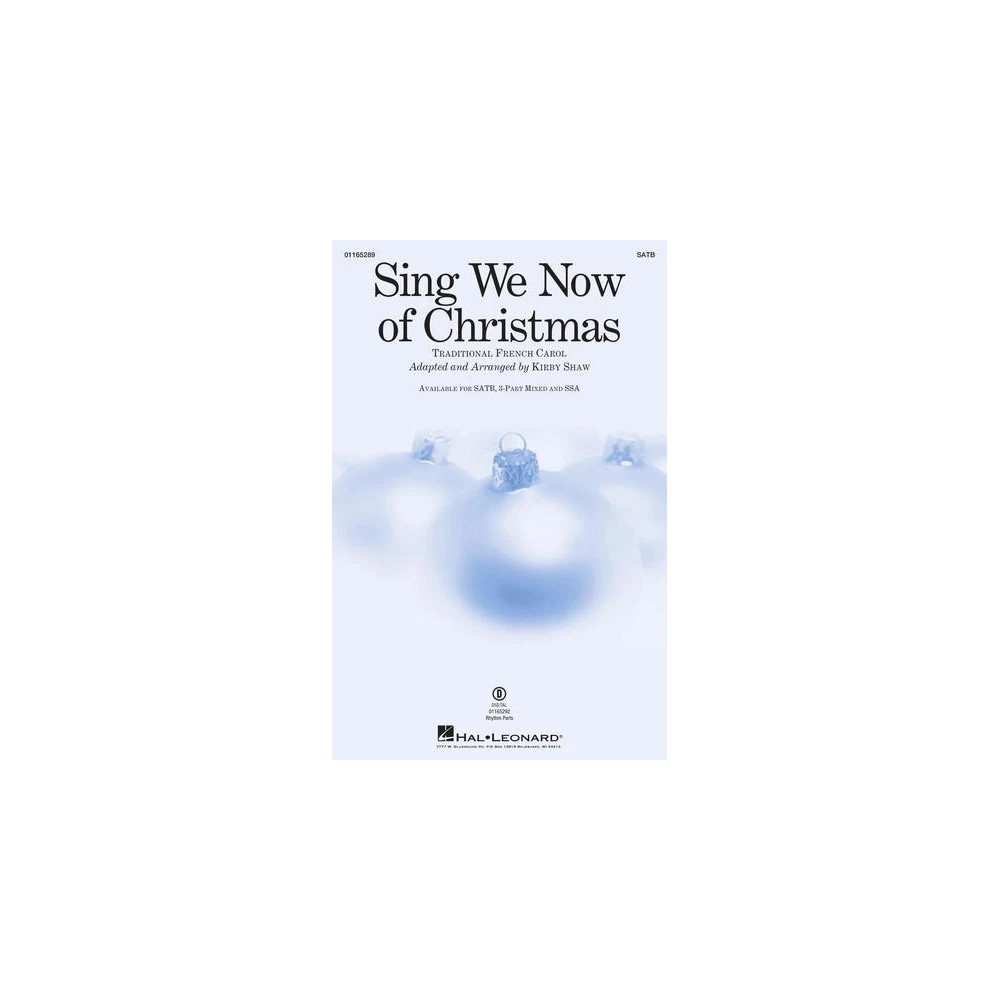 Sing We Now Of Christmas (arr. Kirby Shaw)
