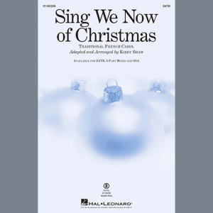 Sing We Now Of Christmas (arr. Kirby Shaw)