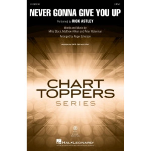 Never Gonna Give You Up (arr. Roger Emerson)