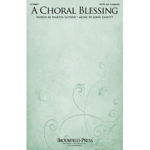 A Choral Blessing