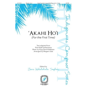 Akahi Ho'i (For The First Time)