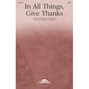 In All Things, Give Thanks