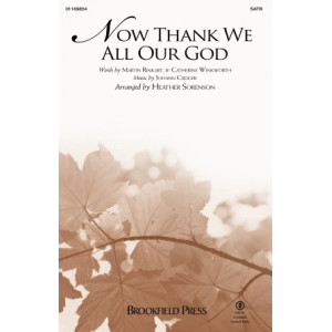 Now Thank We All Our God (arr. Heather Sorenson)