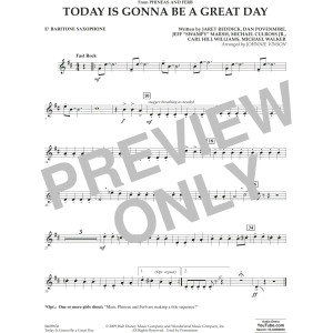 Today Is Gonna Be A Great Day - Eb Baritone Saxophone