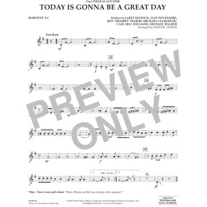 Today Is Gonna Be A Great Day - Baritone T.C.