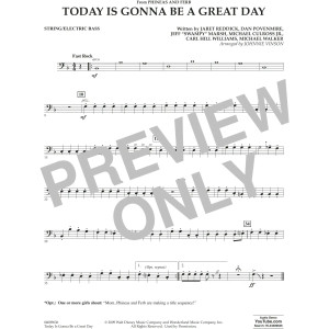 Today Is Gonna Be A Great Day - String/Electric Bass