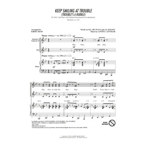 Keep Smiling At Trouble (Trouble's A Bubble) (arr. Kirby Shaw)